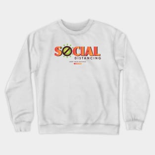 Social Distancing Crewneck Sweatshirt